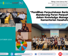 Pemilihan Perpustakaan Berinovasi 2024: Mendorong Peran Perpustakaan dalam Knowledge Management Kementerian Kesehatan